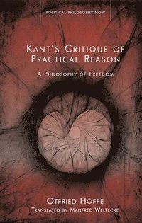 bokomslag Kant's Critique of Practical Reason