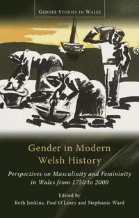 bokomslag Gender in Modern Welsh History