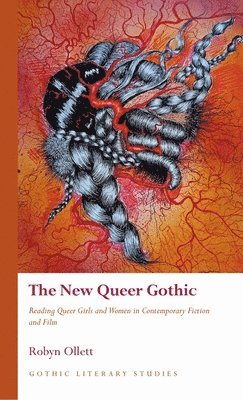 bokomslag The New Queer Gothic