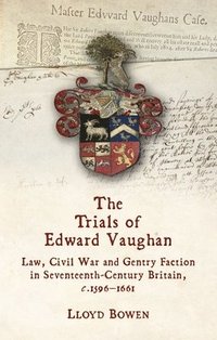 bokomslag The Trials of Edward Vaughan