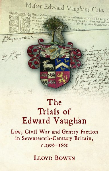 Lloyd Bowen - Trials of Edward Vaughan, Häftad