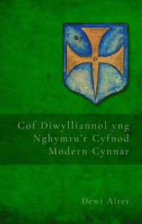bokomslag Cof Diwylliannol yng Nghymru'r Cyfnod Modern Cynnar