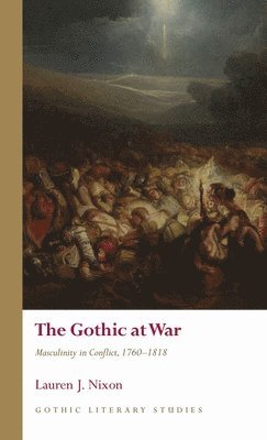 bokomslag The Gothic at War