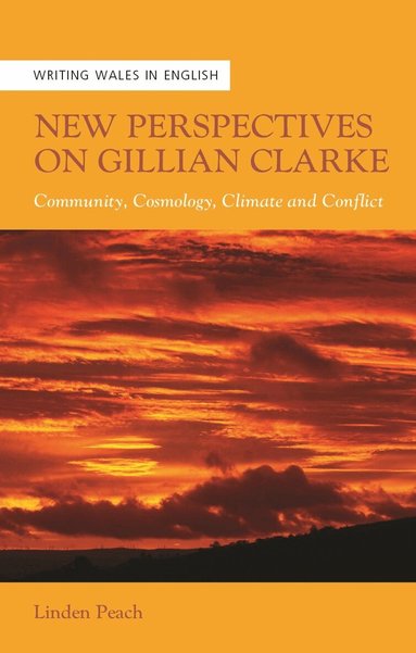 Linden Peach - New Perspectives on Gillian Clarke, Häftad