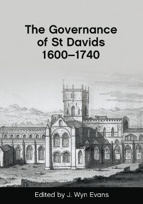 bokomslag Governance of St Davids 1600-1750
