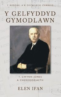 bokomslag Y Gelfyddyd Gymodlawn
