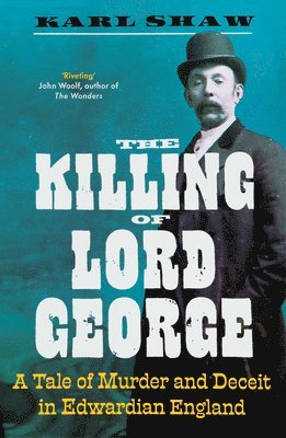 bokomslag Killing of Lord George