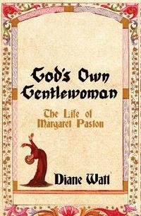 bokomslag God's Own Gentlewoman