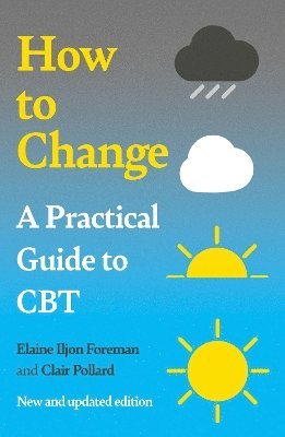 Elaine Iljon Foreman, Elaine Iljon Foreman - Practical Guide to CBT, Häftad