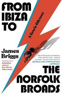bokomslag From Ibiza to the Norfolk Broads