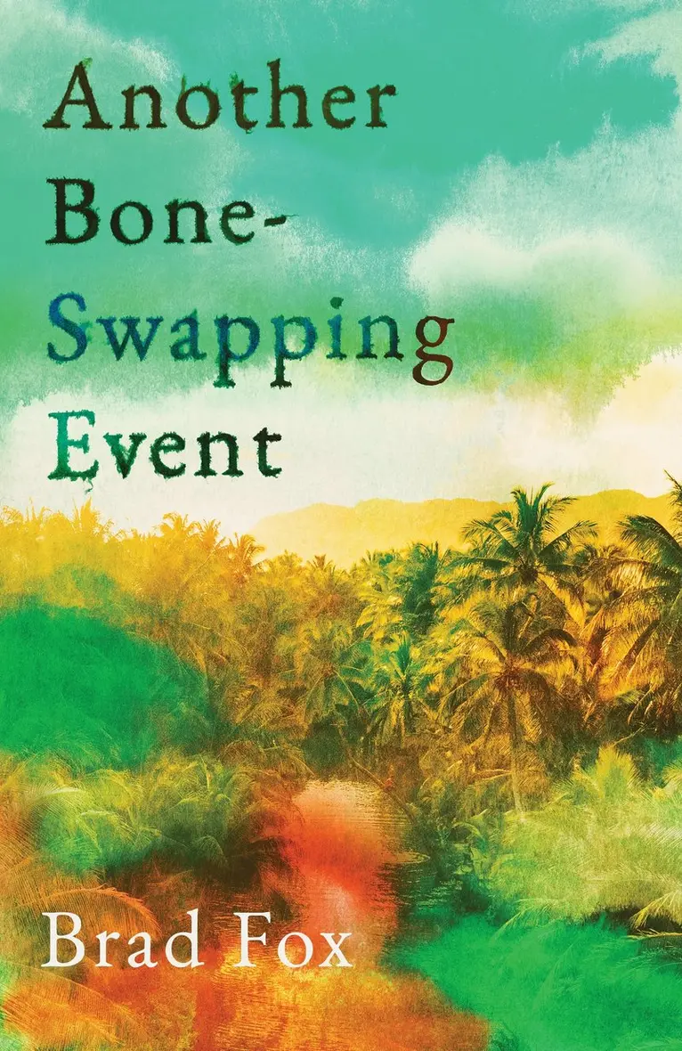 Brad Fox - Another Bone-Swapping Event, Häftad. Tillgänglighet: Kommande