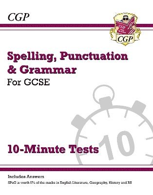 bokomslag GCSE Spelling, Punctuation and Grammar 10-Minute Tests (includes answers)