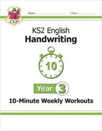 bokomslag KS2 Year 3 English Handwriting 10-Minute Weekly Workouts