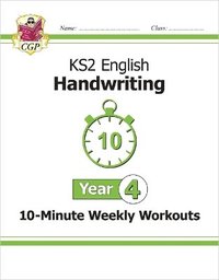 bokomslag KS2 Year 4 English Handwriting 10-Minute Weekly Workouts