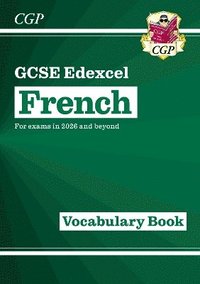 bokomslag New GCSE French Edexcel Vocabulary Book (for exams from 2026)