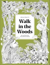 bokomslag A Walk in the Woods: An Intricate Coloring Book