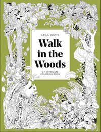 bokomslag A Walk in the Woods: An Intricate Coloring Book