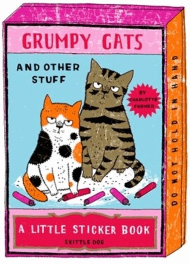 Charlotte Farmer - Grumpy Cats and Other Stuff, Häftad