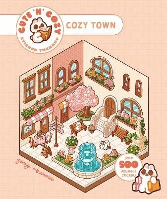 Zenny Abanales - Cute 'n' Cozy Sticker Therapy: Cozy Town, Häftad