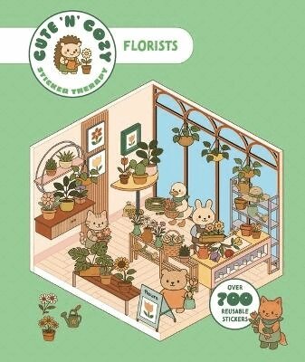 Skittledog - Cute 'n' Cozy Sticker Therapy: Flower Shops, Häftad