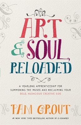 bokomslag Art & Soul, Reloaded