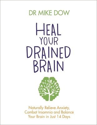 Heal Your Drained Brain 1