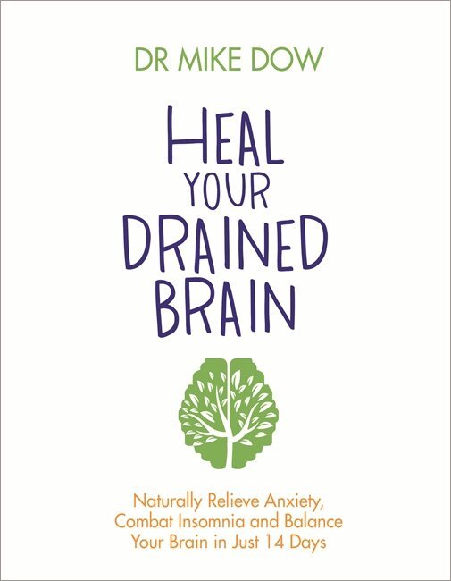 Heal Your Drained Brain