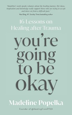 You're Going to Be Okay 1