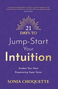 bokomslag 21 Days to Jump-Start Your Intuition