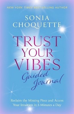 bokomslag Trust Your Vibes Guided Journal