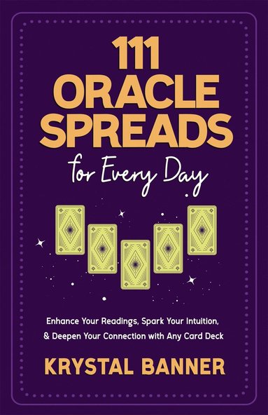 bokomslag 111 Oracle Spreads for Every Day