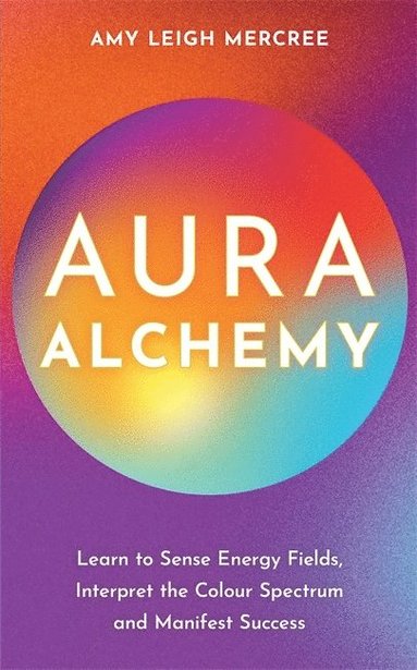 bokomslag Aura Alchemy