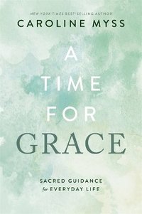 bokomslag A Time for Grace