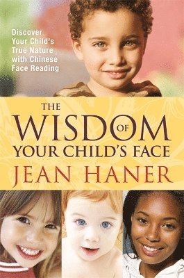 bokomslag The Wisdom of Your Child's Face