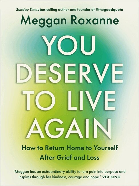 Meggan Roxanne - You Deserve to Live Again, Häftad