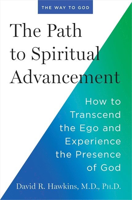 The Path to Spiritual Advancement 1