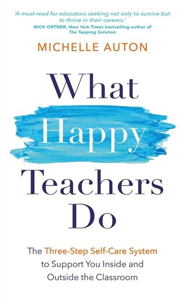 bokomslag What Happy Teachers Do