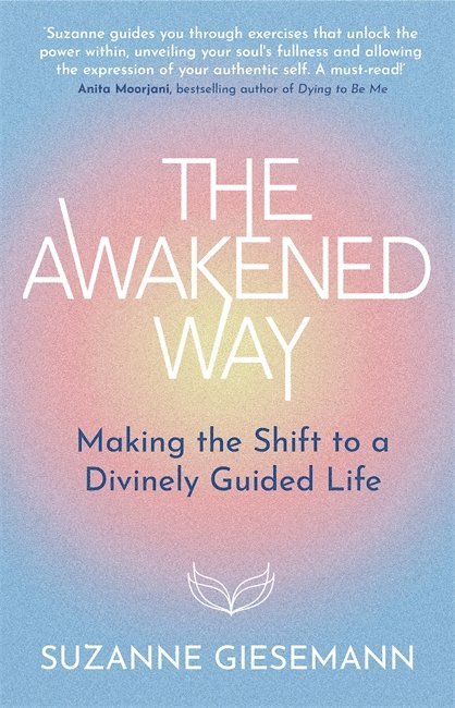 The Awakened Way 1