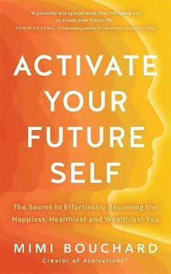 Activate Your Future Self 1