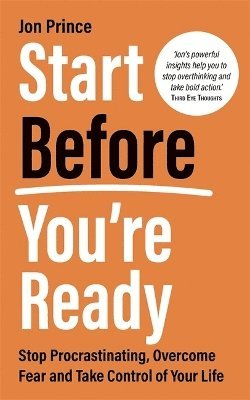 bokomslag Start Before You're Ready