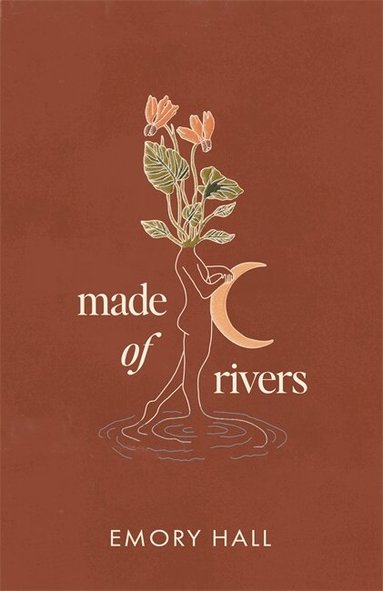 Emory Hall - Made of Rivers [Revised & Expanded], Häftad
