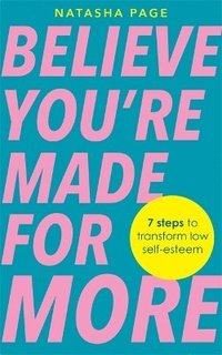 bokomslag Believe You're Made for More