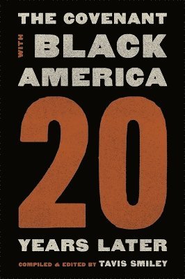 bokomslag Covenant with Black America  Twenty Years Later