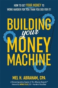 bokomslag Building Your Money Machine