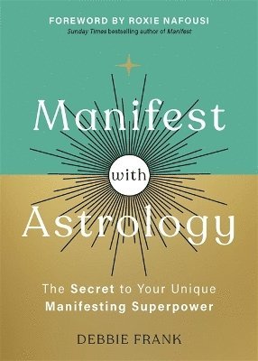 bokomslag Manifest with Astrology