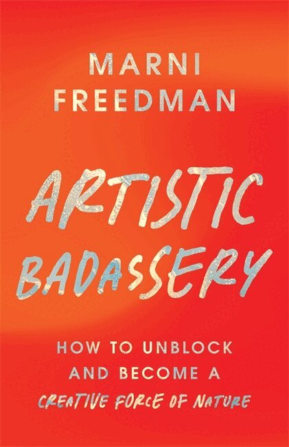 Marni Freedman - Artistic Badassery, Häftad