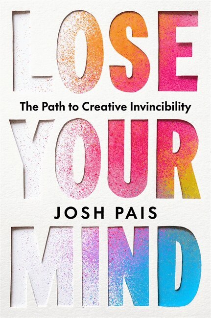 Josh Pais - Lose Your Mind, Häftad
