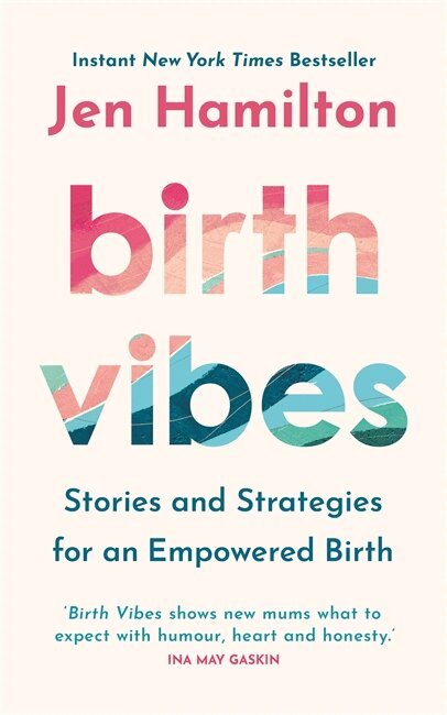 Jen Hamilton - Birth Vibes, Häftad