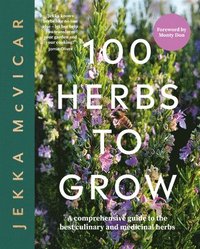 bokomslag 100 Herbs To Grow