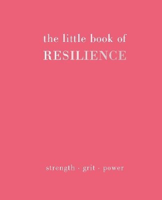The Little Book of Resilience 1